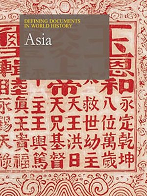 cover image of Defining Documents in World History: Asia